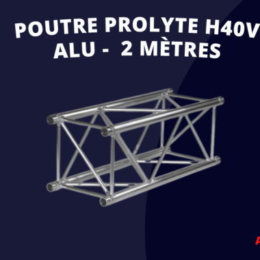 Location structure 400 Prolyte H40V 2 Mètres Nord