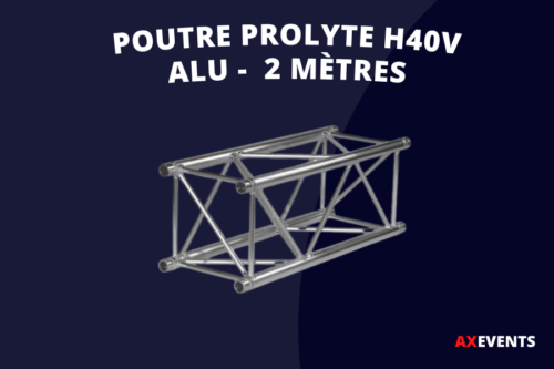 Location structure 400 Prolyte H40V 2 Mètres Nord